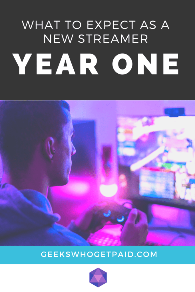 Pinterest Pin - What to expect as a new Twitch streamer